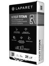 Плиточный клей LAPARET Titan 25 кг